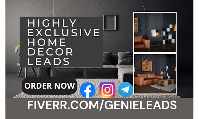 generate highly exclusive home decor home renovation, home improvement leads