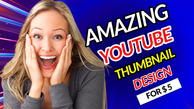design amazing youtube thumbnail design
