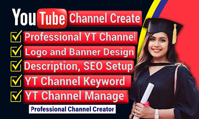 create and setup youtube channel with logo, banner, intro, outro, video SEO