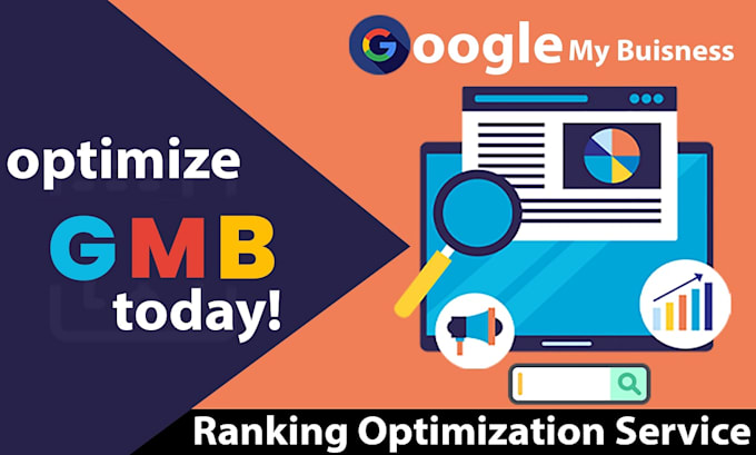 Optimize google my business listing and heighten gmb ranking by ...