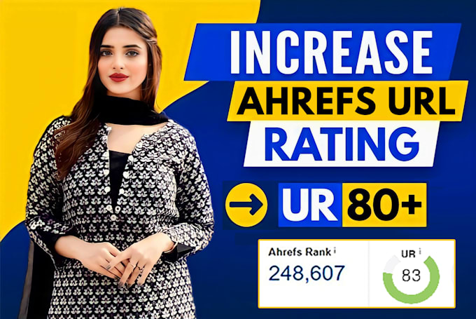 increase url rating, ahrefs ur 80 plus with authority seo backlinks
