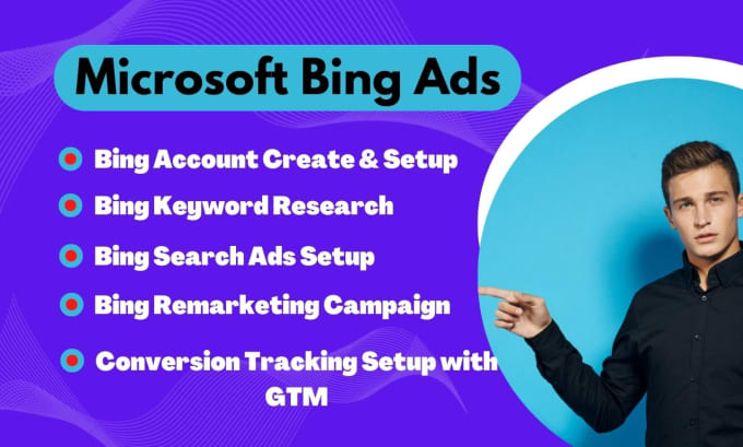 Setup And Manage Your Microsoft Bing Ads Campaign By Aptmarketer Fiverr