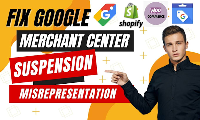 fix google merchant center suspension and misrepresentation