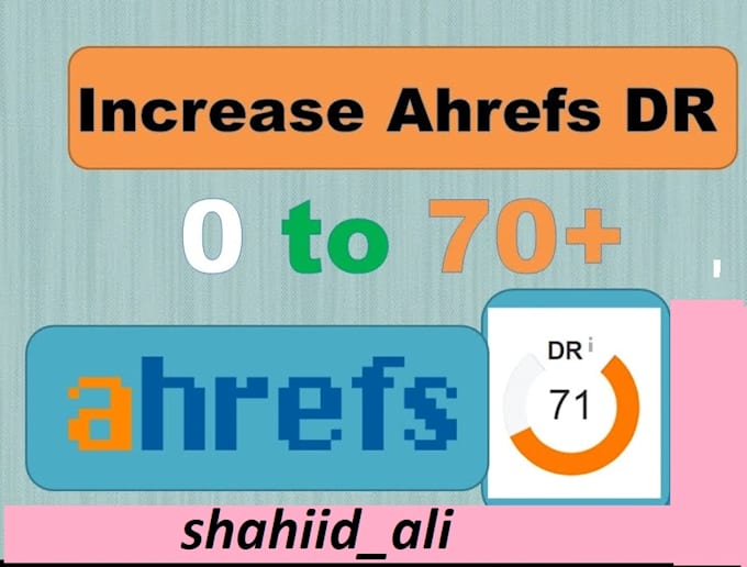increase domain rating ahrefs DR high authority seo backlinks for google ranking