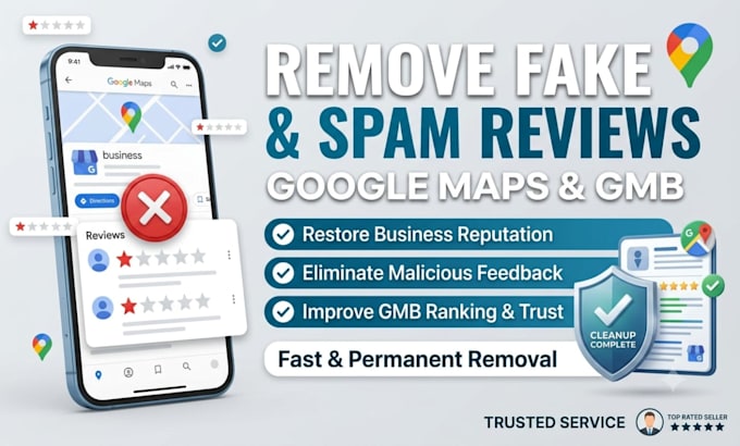 report gmb remove harmful, fake and spam google maps and business reviews