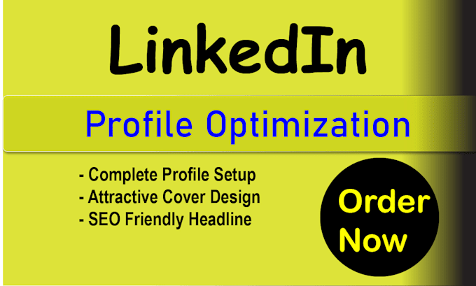 Optimize Your Linkedin Profile Professionally By Sathismm Fiverr Optimize Your Linkedin Profile Professionally By Sathismm Fiverr