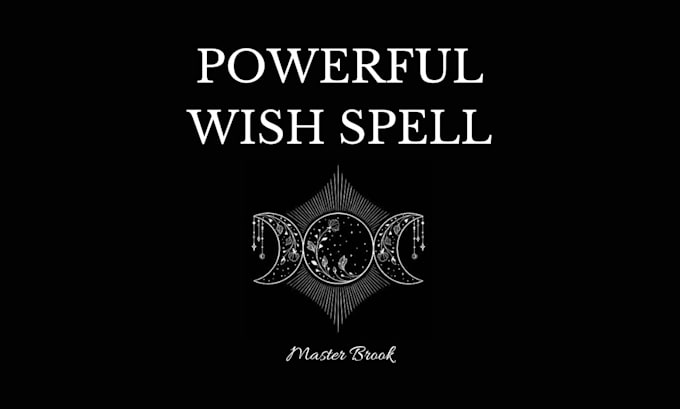 cast a powerful wish spell to receive anything you desire