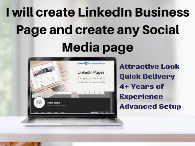 Create linkedin business page and any social media page or channel by ...