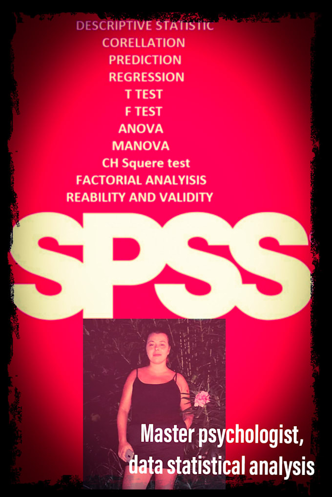 Do statistical data analysis using spss by kristinamiljkov fiverr