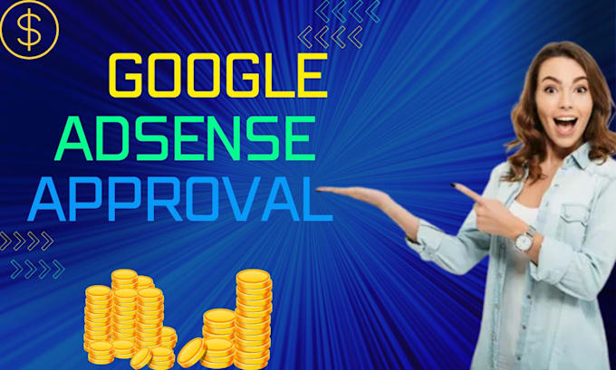 Approve your google adsense approval by Meera love Fiverr