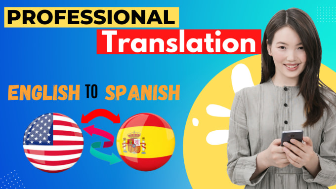 Professionaly Translate English To Spanish By Fahadlatif8 Fiverr 6247