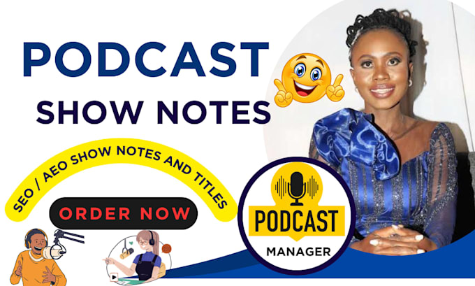 write powerful, SEO podcast show notes that convert