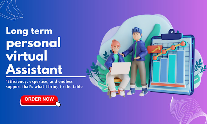 be your long term virtual assistant