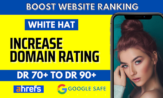 increase domain rating, increase ahrefs DR, increase DR 70 plus