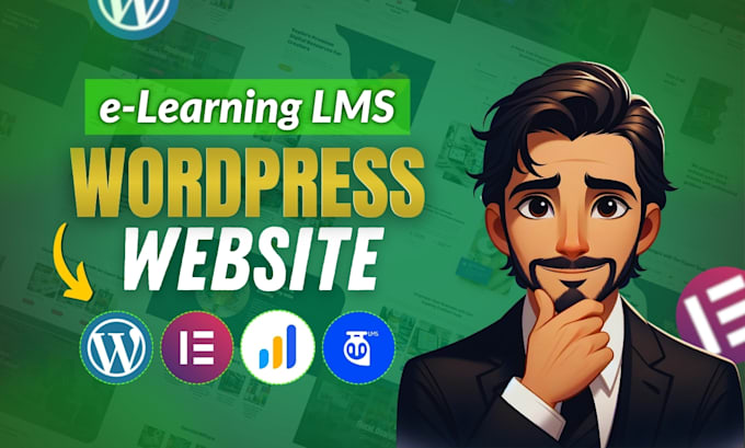 expertly develop your wordpress lms, elearning website with learndash