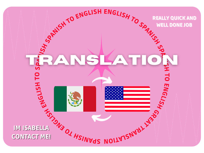 Translate anything english to spanish by Isabellasilva7 Fiverr