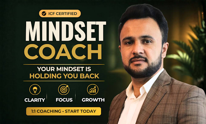 be your icf certified mindset coach for life transformation and personal growth