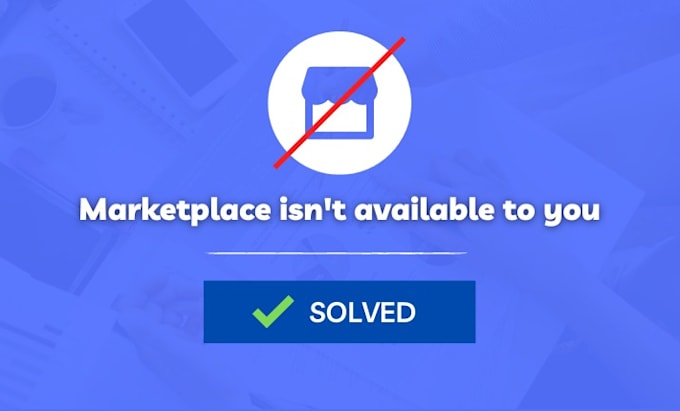 restore your facebook marketplace or fix issues