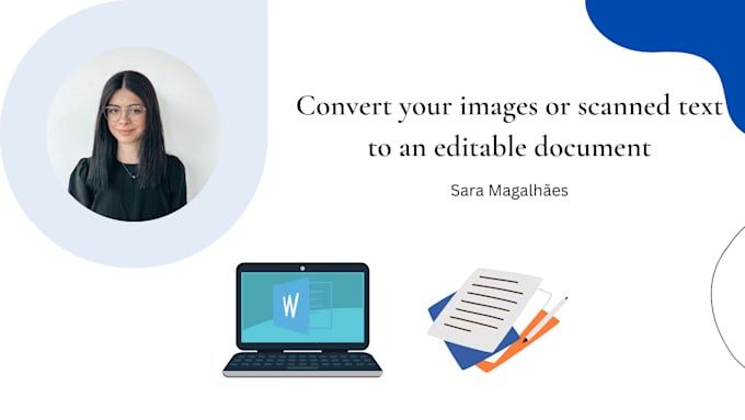 Convert your scanned document to editable text by Sarassmagalhaes | Fiverr