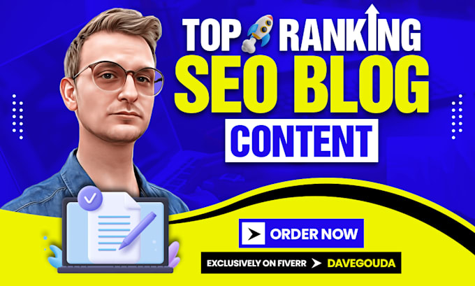 Write a top ranking seo blog post or article by Davegouda | Fiverr