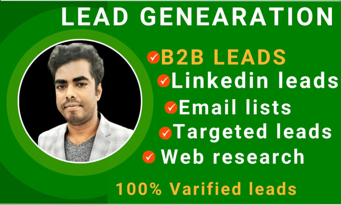 I will do b2b lead generation, email, linkedin and web lists