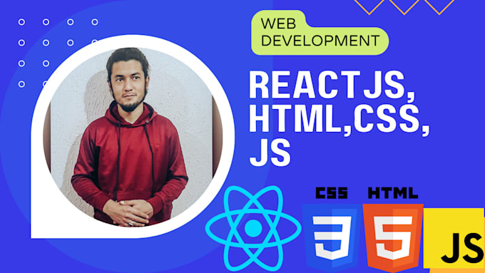 Be your front end web developer with html , css and reactjs by ...