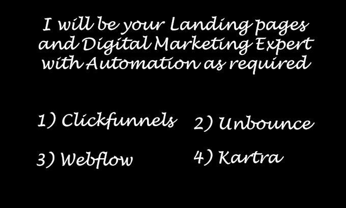 be your clickfunnel, kartra, unbounce, webflow expert