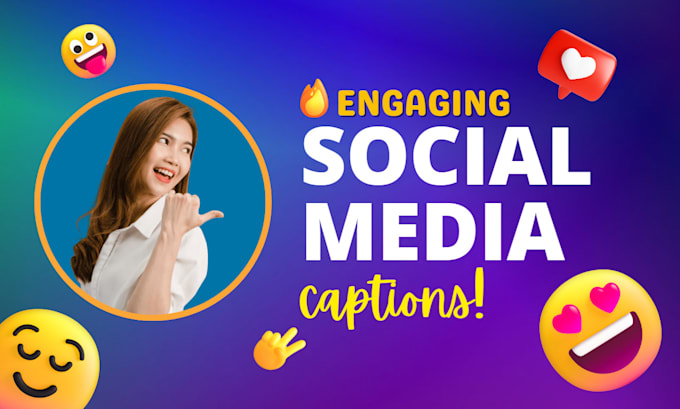 Write engaging social media captions by Meta_surfer | Fiverr
