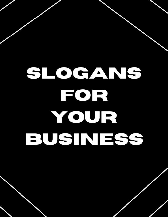 Create unique slogans for your business by Kileyhannah_ Fiverr