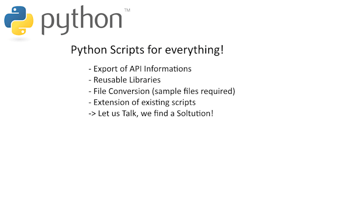 develop python scripts for everything