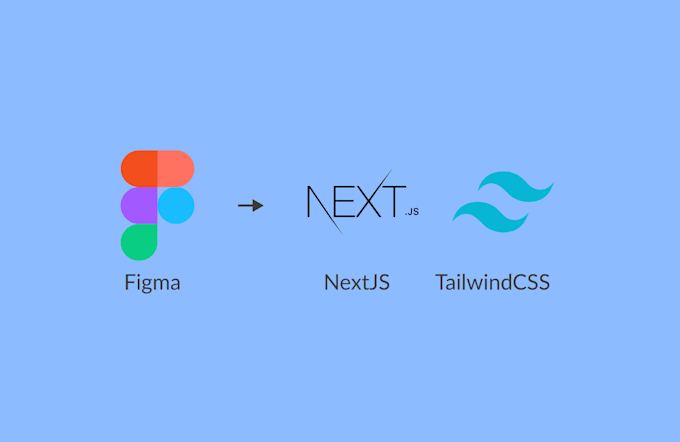 Convert figma to nextjs with tailwindcss by Herulhidayat | Fiverr