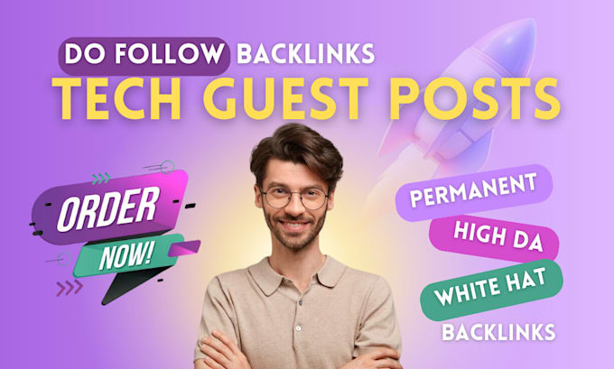 provide tech guest posts and do outreach related to your niche