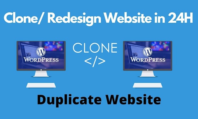 Clone website, copy website, design and redesign wordpress by Mujtahed ...