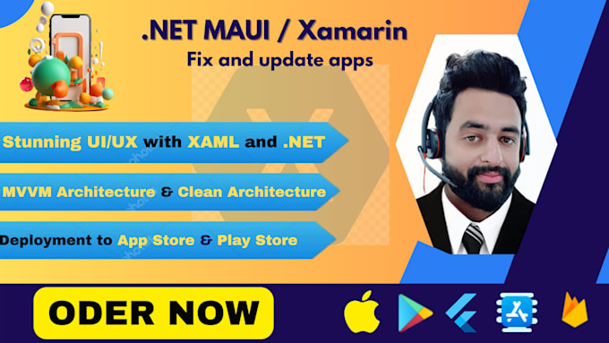 develop, fix and update,maui,xamarin forms mobile apps