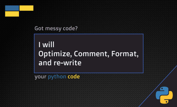Comment, fix, optimize and format your python code by Femi_sho | Fiverr