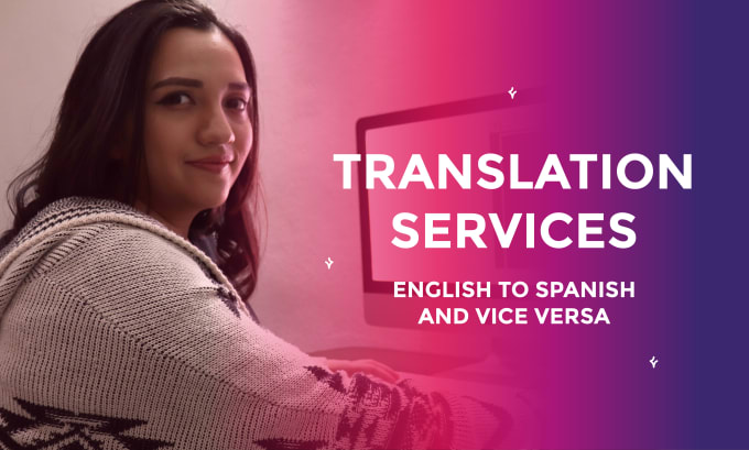 Translate English To Spanish Manually And Accurately By Michellearenafr Fiverr 3781