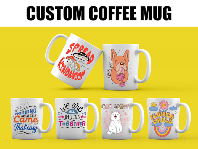 Create custom coffee mug design for you by Yibinh Fiverr