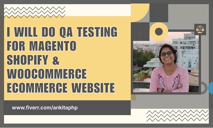do QA testing for magento shopify and woocommerce ecommerce website
