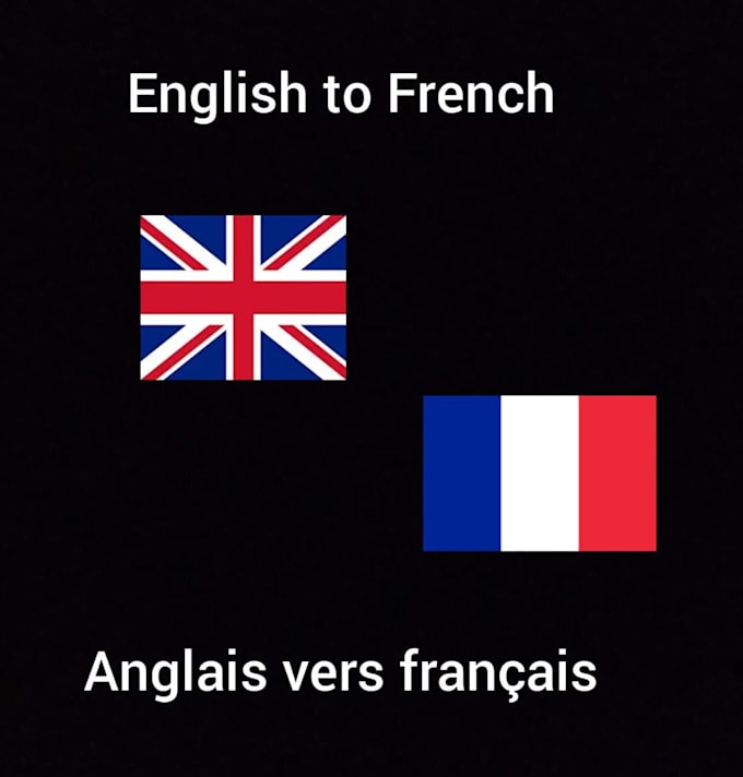 Translate anything from french into english by Mohxin22 | Fiverr