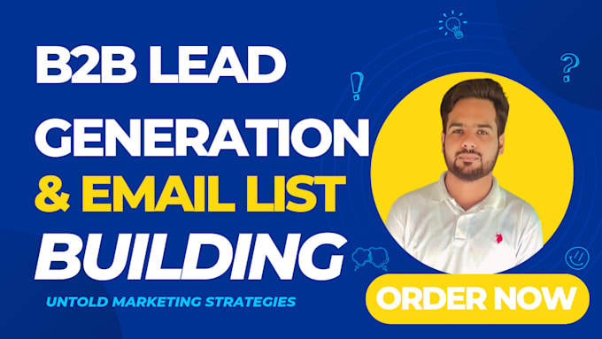 do b2b lead generation service and targeted email list building