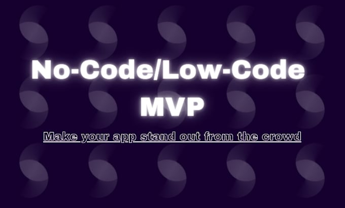 Build a premium no code or low code mvp for your business by Adampall ...