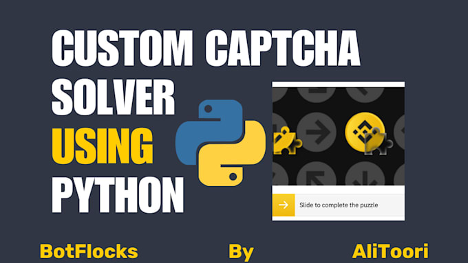 Create a custom captcha solver by Botflocks | Fiverr