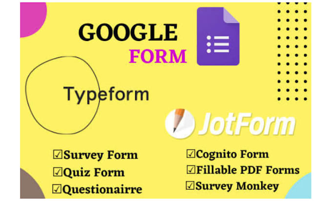Create professional questionnaires survey forms and google form by ...
