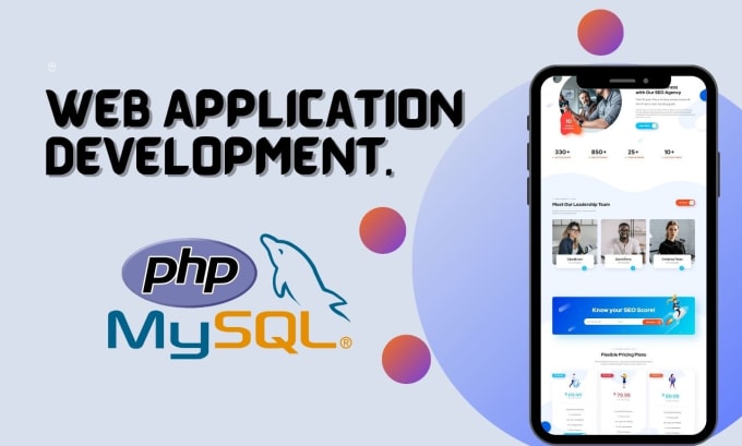 I will develop web application with PHP and mysql web application