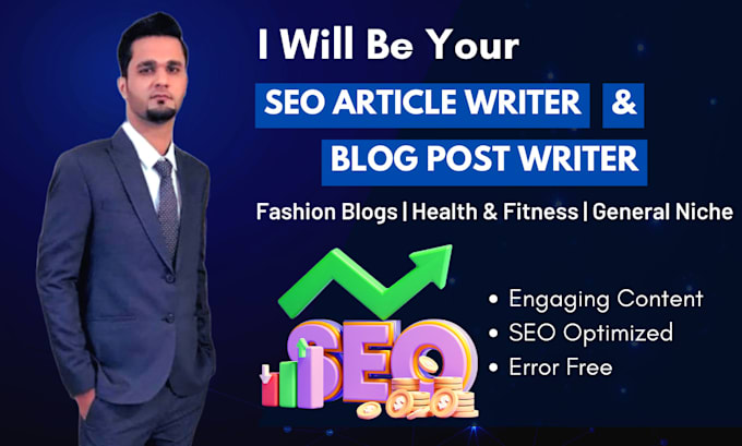 be your SEO article writer and blog post writer