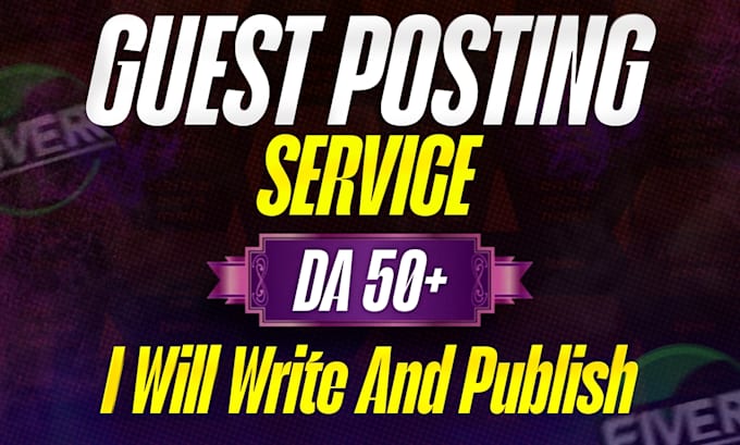 do seo guest post and high da guest post with do follow backlinks