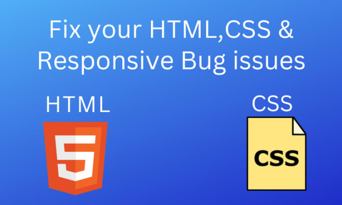 Fix html css and responsive bug fixing by Aimandeveloper2 | Fiverr