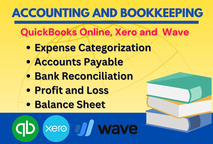 Be your quickbooks online, xero, and wave accounting bookkeeping ...