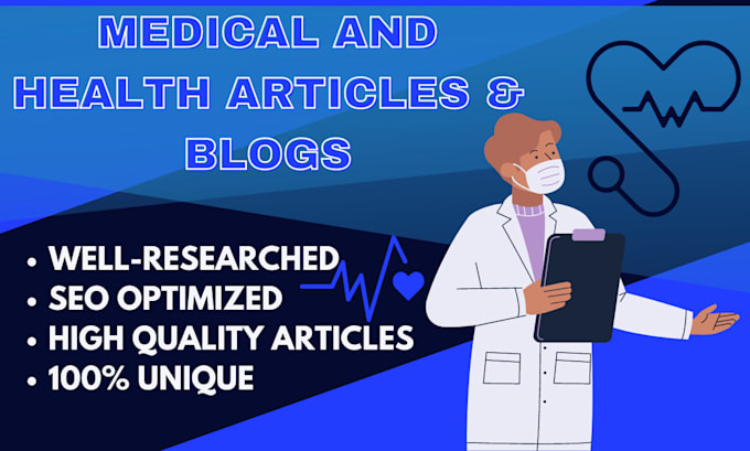Write seo optimized medical, health, fitness and nutrition articles by ...