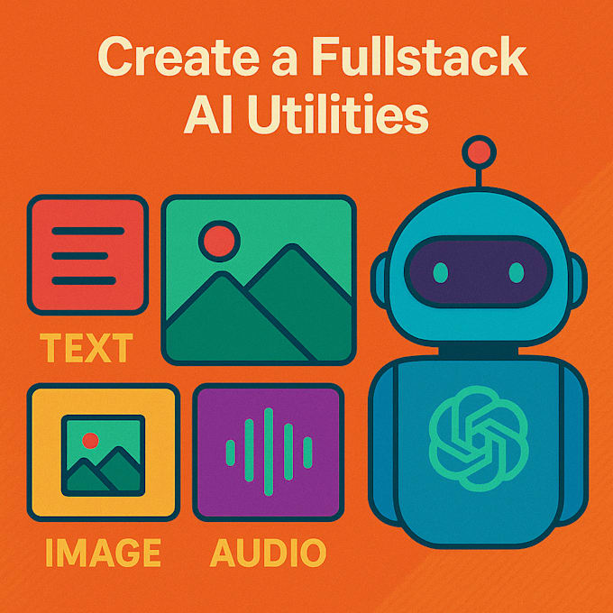 create a fullstack ai utilities text, image, audio